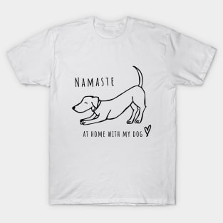 Namastay At Home T-Shirt